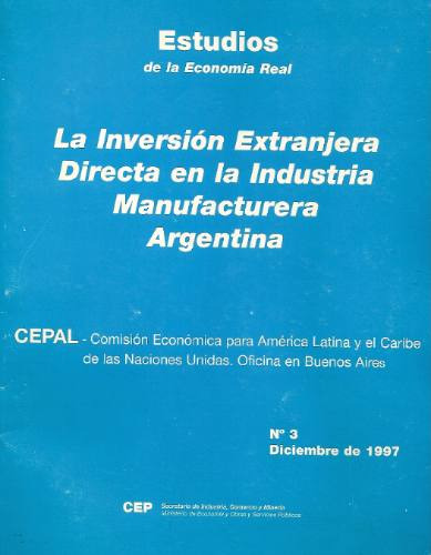 La Inversion Extranjera Directa En La Ind. Manufacturera