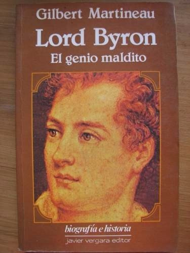 Ensayo Lord Byron Gilbert Martineau Muy Buen Estado