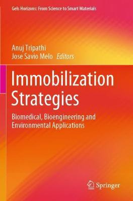 Libro Immobilization Strategies : Biomedical, Bioengineer...