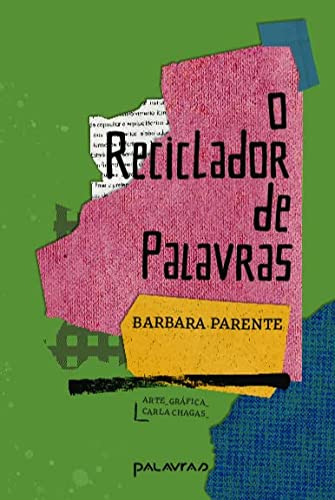 Libro Reciclador De Palavras O De Barbara Parente Palavras