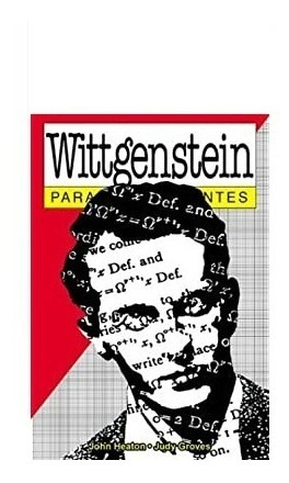 Wittgenstein Para Principiantes - Heaton - Ed Era Naciente