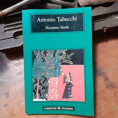 Nocturno Hindú // Antonio Tabucchi