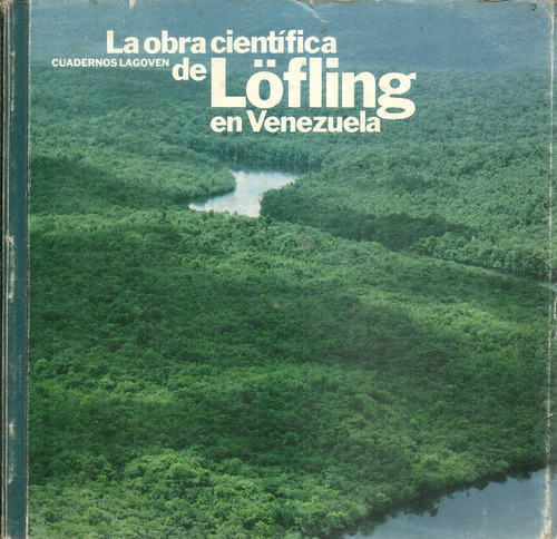 La Obra Cientifica De Lofling En Venezuela #10