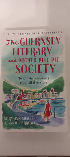 The Guernsey Literary And Potato Peel Pie Society En Inglés (Usado)