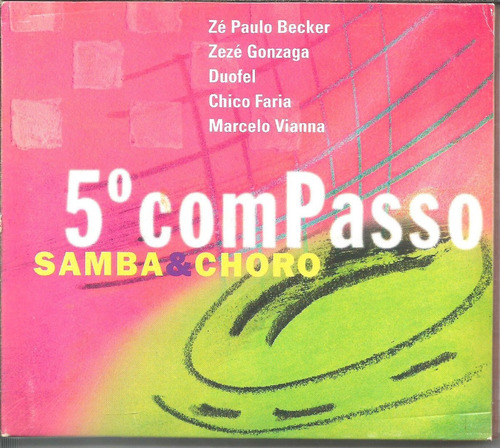 Z27 - Cd - Zé Paulo - 5º Compasso - Samba Choro - Lacrado