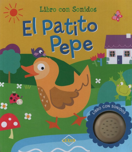 El Patito Pepe - Libro Con Sonidos