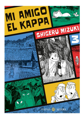 Mi Amigo El Kappa 3, De Mizuki, Shigeru. Editorial Satori Ediciones C.b. En Español