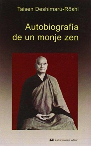 Autobiografía De Un Monje Zen, Taisen Deshimaru, Cárcamo