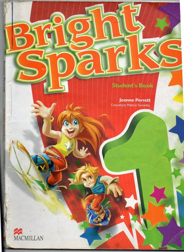 Bright Sparks 1 Student´s & Activity Book - Jeanne Perrett 