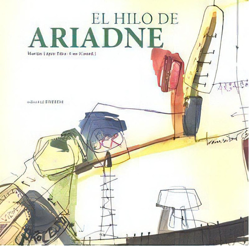 El Hilo De Ariadne, De López-fernández Cao, Marián. Editorial Eneida Editorial S.l., Tapa Blanda En Español