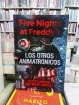 Comprar Five Nights At Freddy's 2 Los Otros Animatronicos