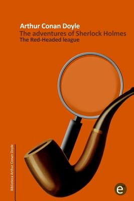 Libro The Red-headed League: The Adventures Of Sherlock H...