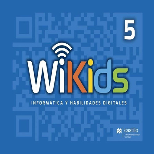 Wikids 5. Informática Y Habilidades Dig. Primaria / 3 Ed.