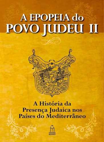 A Epopeia Do Povo Judeu Ii Maayanot, De  Na Capa. Editora Maayanot Em Português