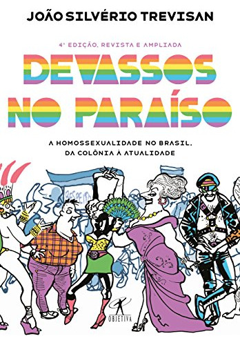 Libro Devassos No Paraíso (4ª Edição Revista E Ampliada) A H