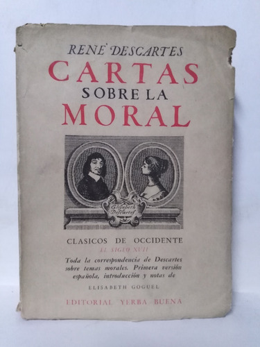 Cartas Sobre La Moral - Rene Descartes