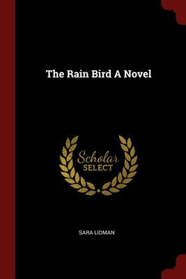 Libro The Rain Bird A Novel - Lidman, Sara