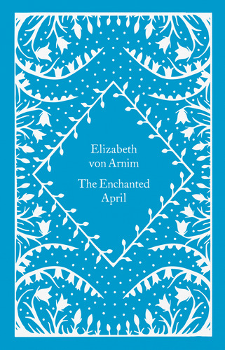Libro The Enchanted April De Arnim Elizabeth Von Penguin Cl