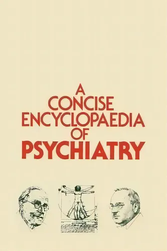 A Concise Encyclopaedia Of Psychiatry, De Denis Leigh. Ed