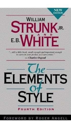 The Elements Of Style - William I. Strunk