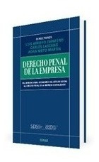 Derecho Penal De La Empresa - Arroyo Zapatero, Lascano (h)