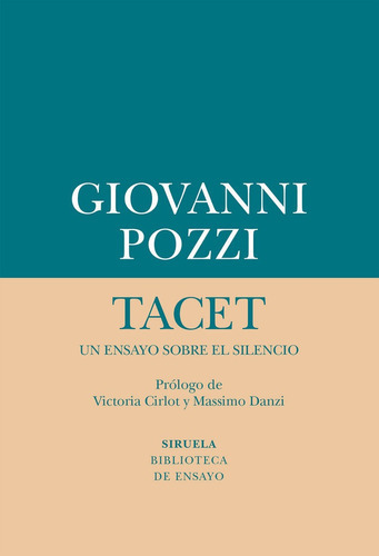 Tacet, De Pozzi, Giovanni. Editorial Siruela, Tapa Blanda En Español