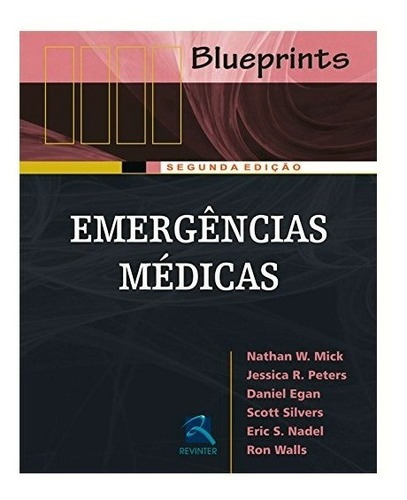 Emergências Médicas Blueprints 2ª Edição