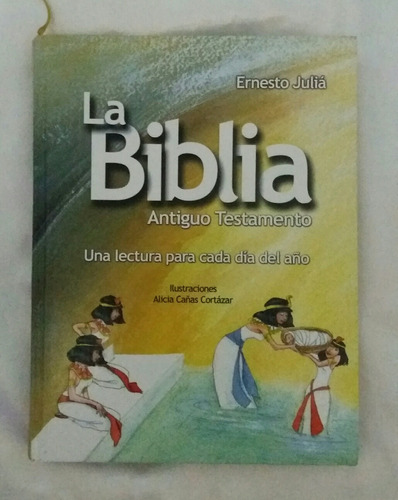 La Biblia Antiguo Testamento Ernesto Julia Ilustraciones