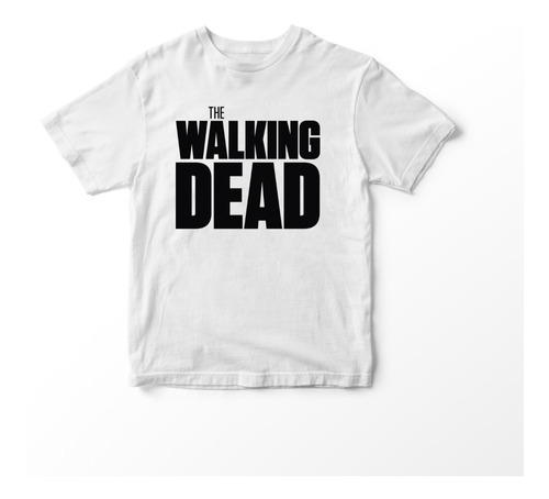 Remera Calidad Premium The Walking Dead