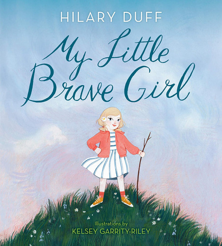 Libro My Little Brave Girl-hilary Duff-inglés