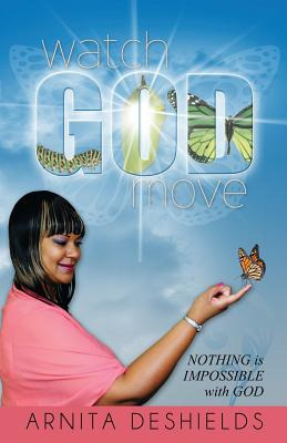 Libro Watch God Move - Deshields, Arnita