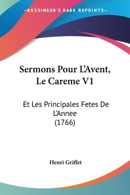 Libro Sermons Pour L'avent, Le Careme V1: Et Les Principa...