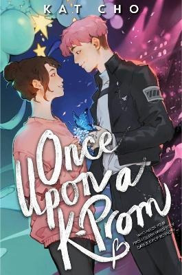 Once Upon A K-prom - Kat Cho (bestseller)