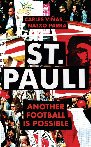 Libro:  St. Pauli: Another Football Is Possible