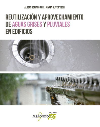 Reutilización Y Aprovechamiento De Agua... (libro Original)