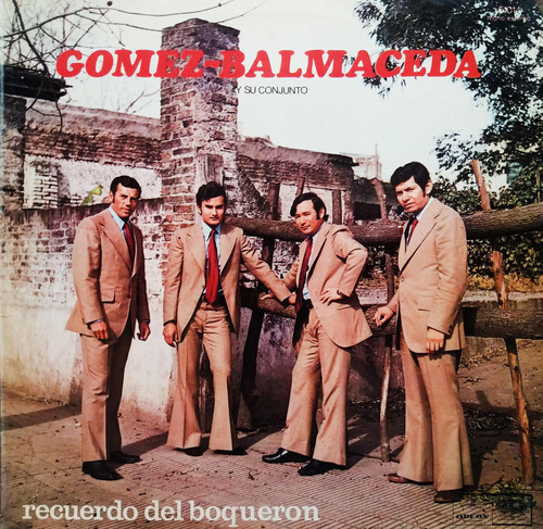 Gomez - Balmaceda Y Su Conjunto - Recuerdo Del Boquerón Lp 1