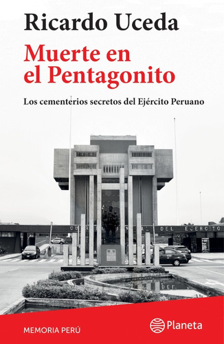 Muerte En El Pentagonito - Ricardo Uceda