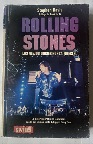 Rolling Stones  Los Viejos Dioses Nunca Mueren    H2