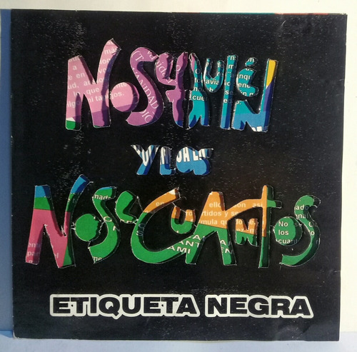 Cd Etiqueta Negra (no Se Quien Y Los Nose Cuantos)