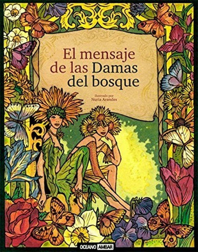 Libro El Mensaje De Las Damas Del Bosque + Cartas - Oceano