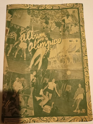 Album De Figuritas Olimpico Num.2 Año 1947...leer.