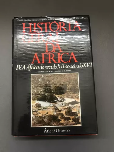 História geral da África, IV: África do século XII ao XVI