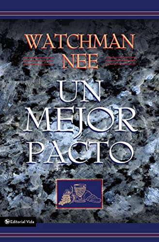 Mejor Pacto: No Aplica, De Watchman Nee. Serie No Aplica, Vol. No Aplica. Editorial Vida, Tapa Blanda, Edición No Aplica En Español, 1984