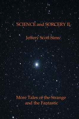 Libro Science And Sorcery Ii: More Tales Of The Fantastic...