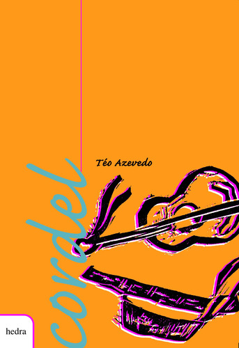 Cordel: Téo Azevedo, de Azevedo, Téo. Biblioteca de Cordel Editorial EdLab Press Editora Eirele, capa mole em português, 2001