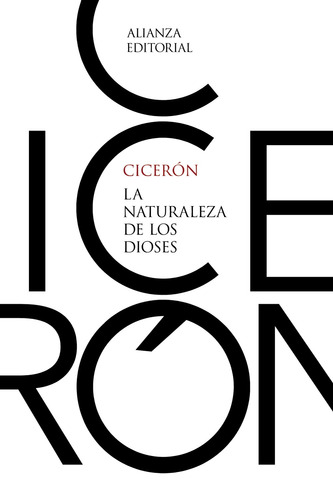 La naturaleza de los dioses, de Cicerón. Editorial Alianza, tapa blanda en español, 2022