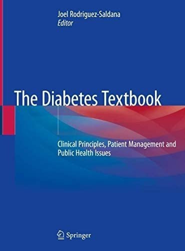 Libro: The Diabetes Textbook: Clinical Principles, Patient