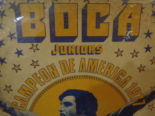 Boca Campeon Deamerica 1977 Vinilo Futbol Josemaría Muñoz G1