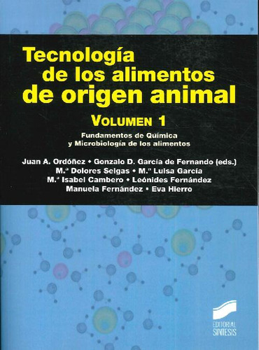 Libro Tecnología De Los Alimentos De Origen Animal Vol I De