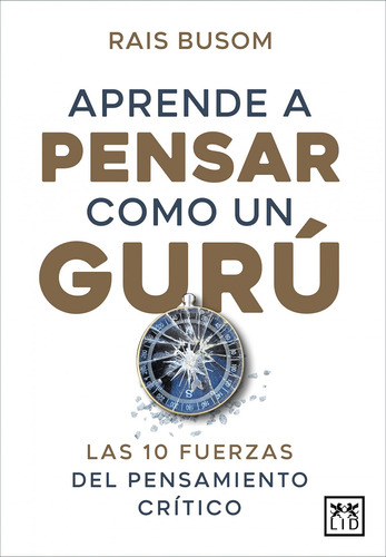 Libro Aprender A Pensar Como Un Gurú